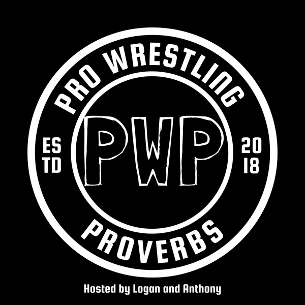 Artwork for Pro Wrestling Proverbs