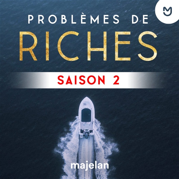Artwork for Problèmes de riches Saison 2