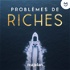 Problèmes de riches