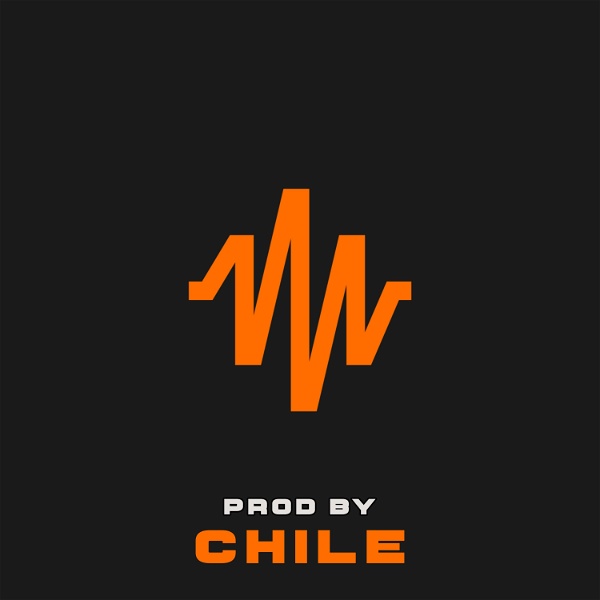 Artwork for PROD BY CHILE