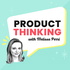 Product Thinking