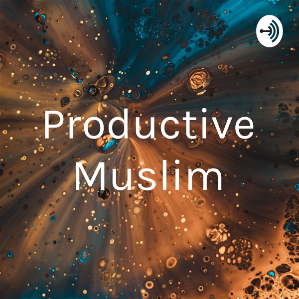 Artwork for Productive Muslim