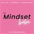 The Mindset Babe - Self Love, Confidence, Self Help, & Manifestation