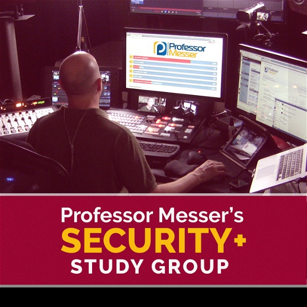 Artwork for Professor Messer's Security+ Study Group