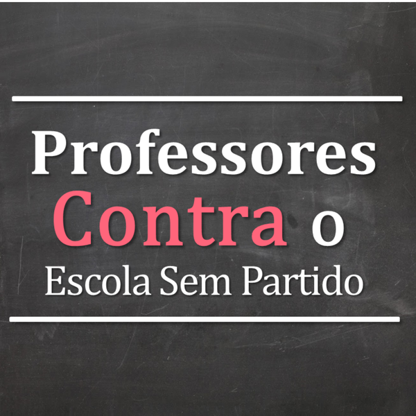 Artwork for Professores contra o Escola Sem Partido