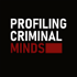 Profiling Criminal Minds