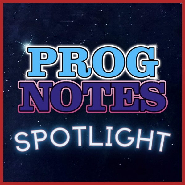Artwork for Prog Notes: Spotlight