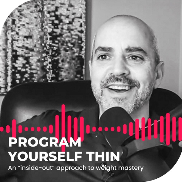 Artwork for Program Yourself Thin Podcast