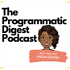 The Programmatic Digest