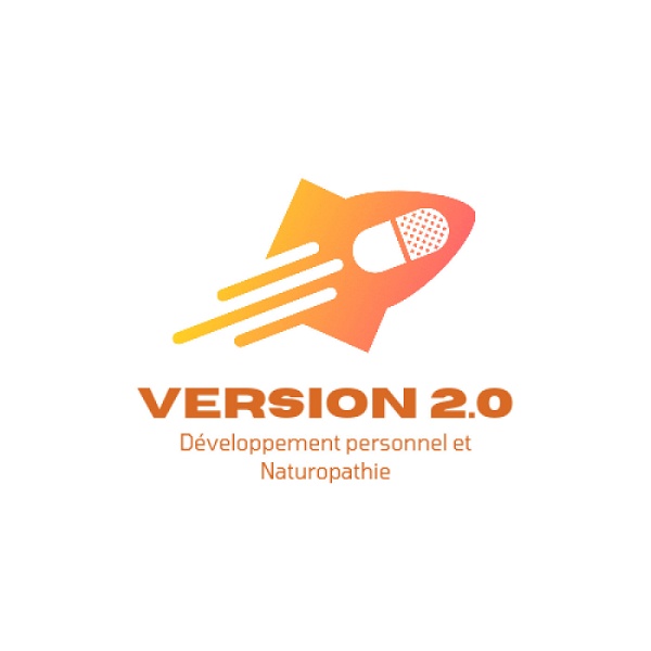 Artwork for VERSION 2.0 : Développement Personnel et Naturopathie