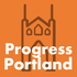 Progress Portland