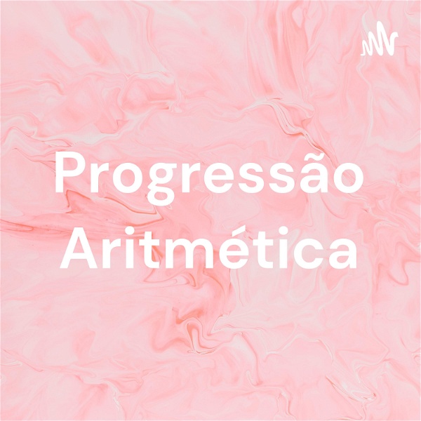 Artwork for Progressão Aritmética
