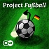 Project Fußball | Deutsche Welle