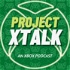 Project XTalk: An Xbox Podcast