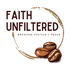 Faith Unfiltered Podcast