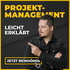 Projektmanagement leicht erklärt