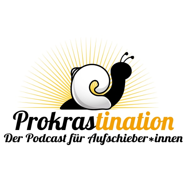 Artwork for Prokrastination Der Podcast für Aufschieber