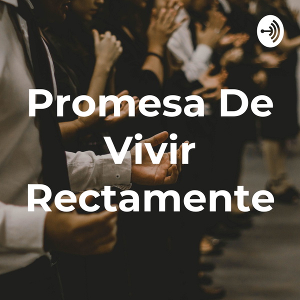 Artwork for Promesa De Vivir Rectamente
