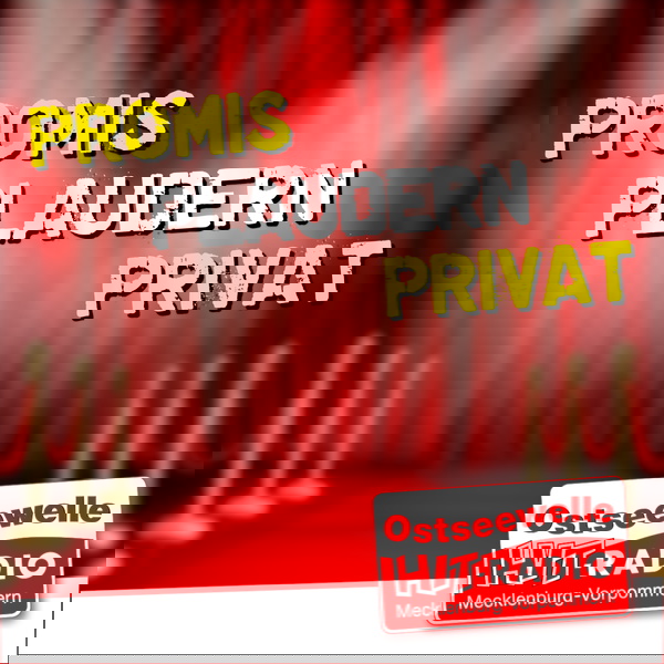 Artwork for "Promis Plaudern Privat" bei Ostseewelle