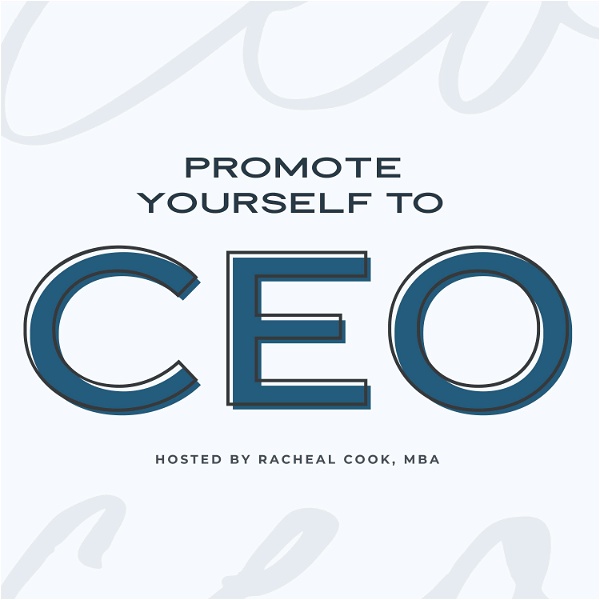 Artwork for Promote Yourself to CEO