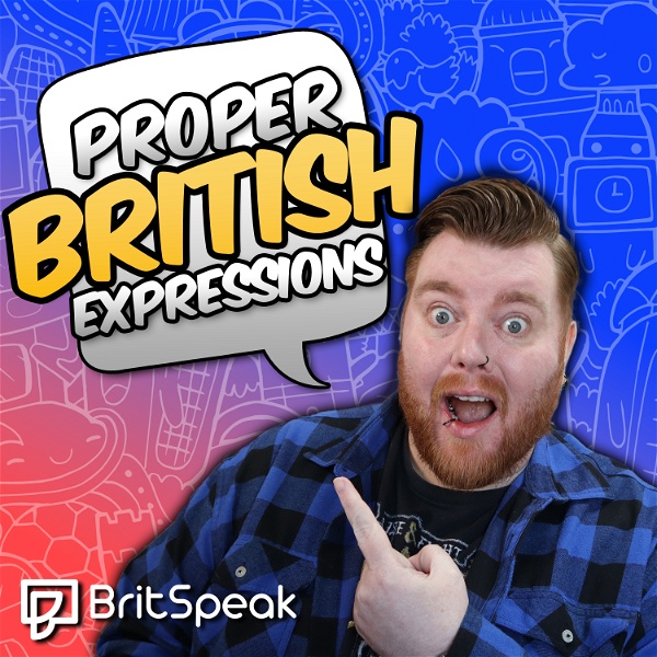 Artwork for Proper British Expressions