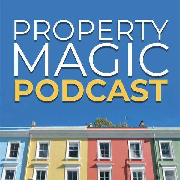 Artwork for Property Magic Podcast