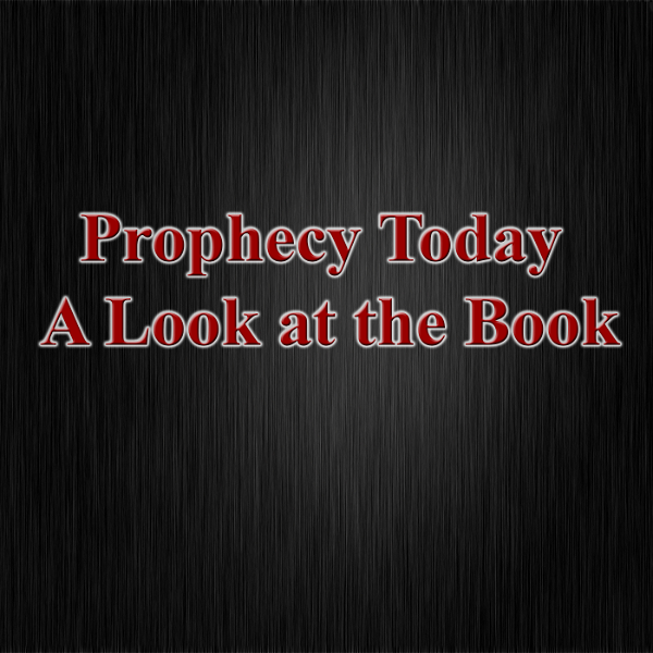 Artwork for Prophecy Today: A Look at the Book