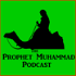 Prophet Muhammad Podcast