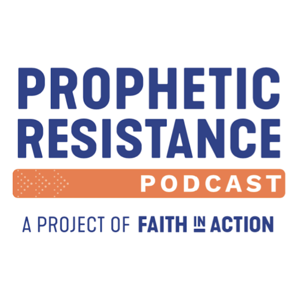 Artwork for The Prophetic Resistance Podcast