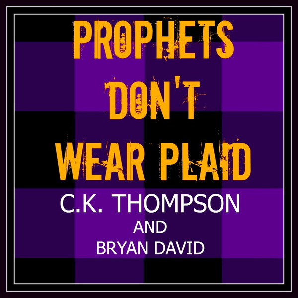 Artwork for Prophets Don't Wear Plaid