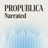 ProPublica Narrated