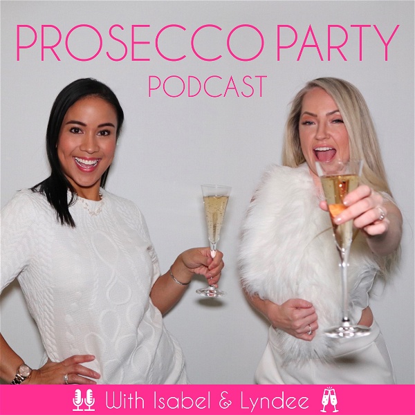 Artwork for Prosecco Party Podcast