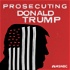 Prosecuting Former President Trump