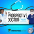 Prospective Doctor (from MedSchoolCoach)