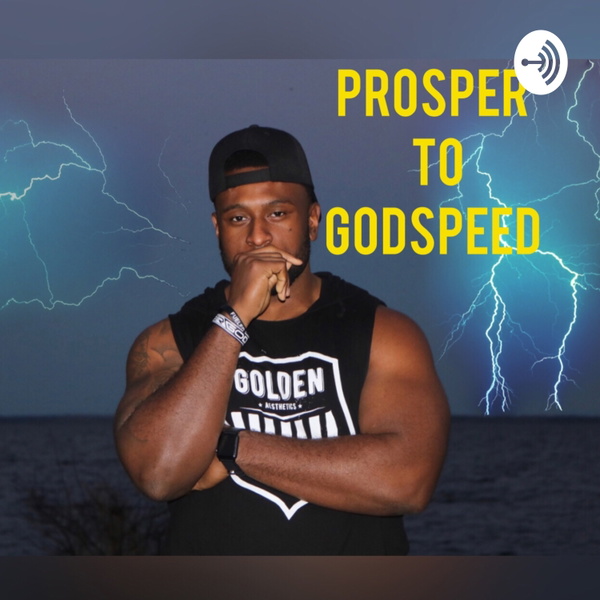 Artwork for Prosper to Godspeed
