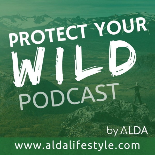 Artwork for Protect Your Wild Podcast