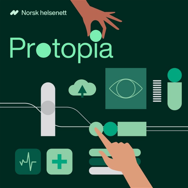 Artwork for Protopia – en podkast fra Norsk helsenett