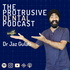 Protrusive Dental Podcast