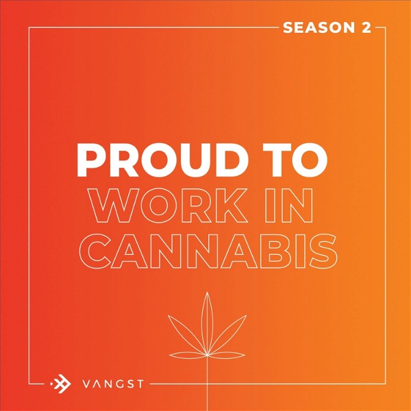 Artwork for Proud To Work In Cannabis