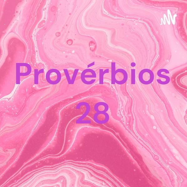 Artwork for Provérbios 28