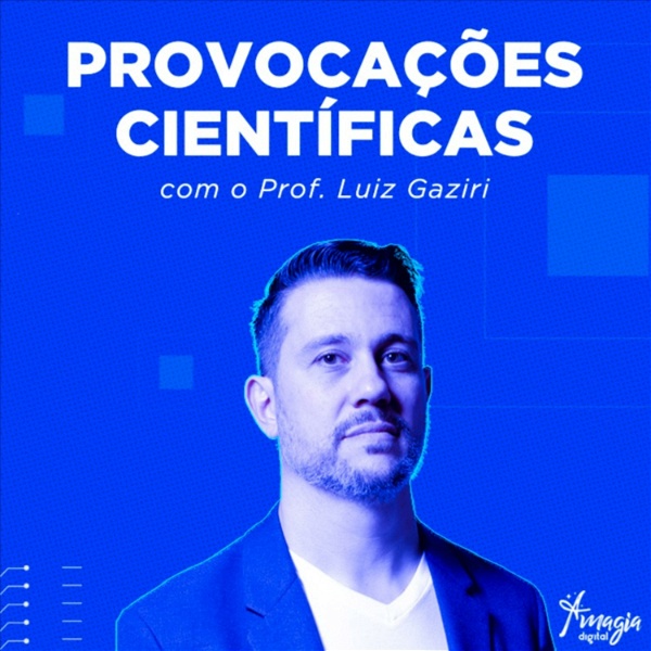 Artwork for Provocações Científicas com o Prof. Luiz Gaziri