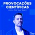 Provocações Científicas com o Prof. Luiz Gaziri