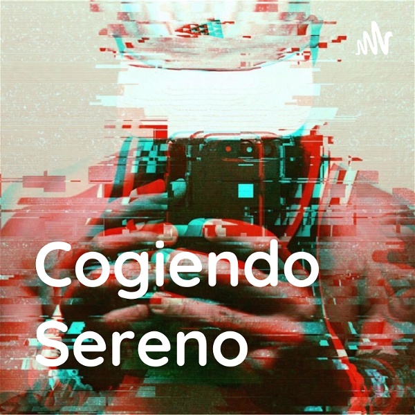 Artwork for Cogiendo Sereno