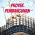 Proyek Pembangunan