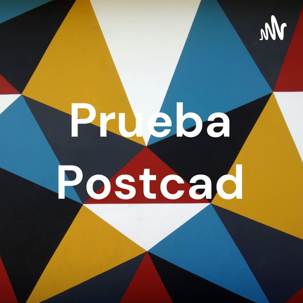 Artwork for Prueba Postcad