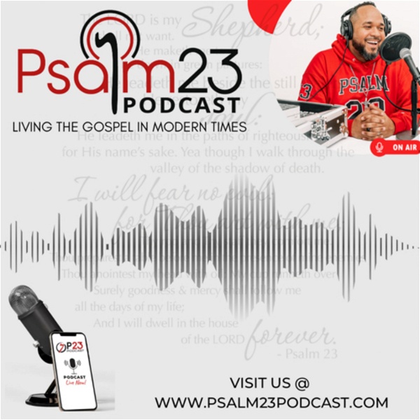Artwork for Psalm 23 Podcast: Living the Gospel in Modern Times