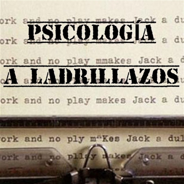 Artwork for Psicología a Ladrillazos