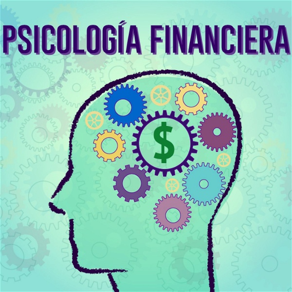Artwork for Psicología Financiera