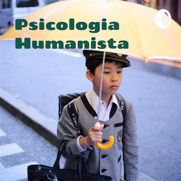 Artwork for Psicologia Humanista: Carl Rogers e Maria Montessori
