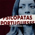 Psicopatas Portugueses